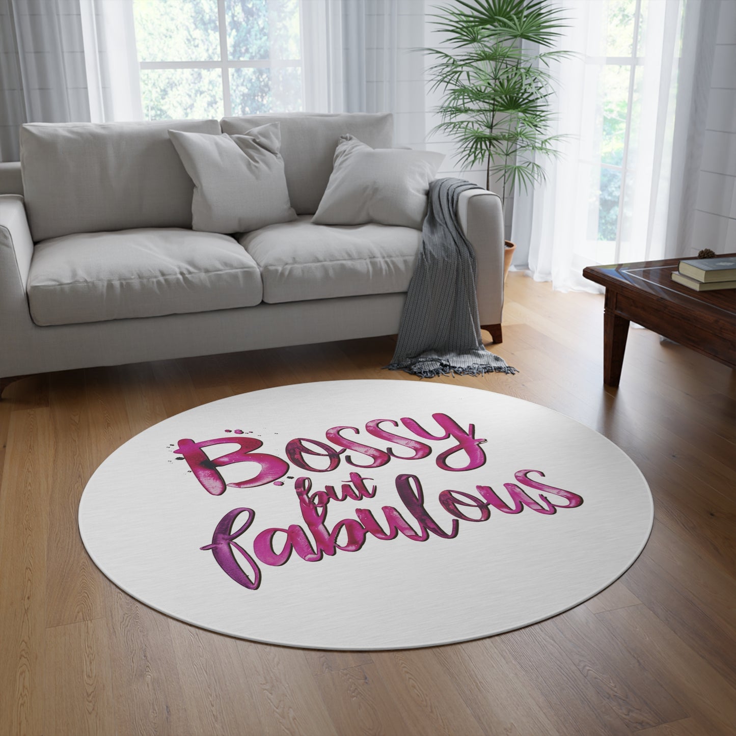 Bossy But Fabulous - Round Rug - Made to shine