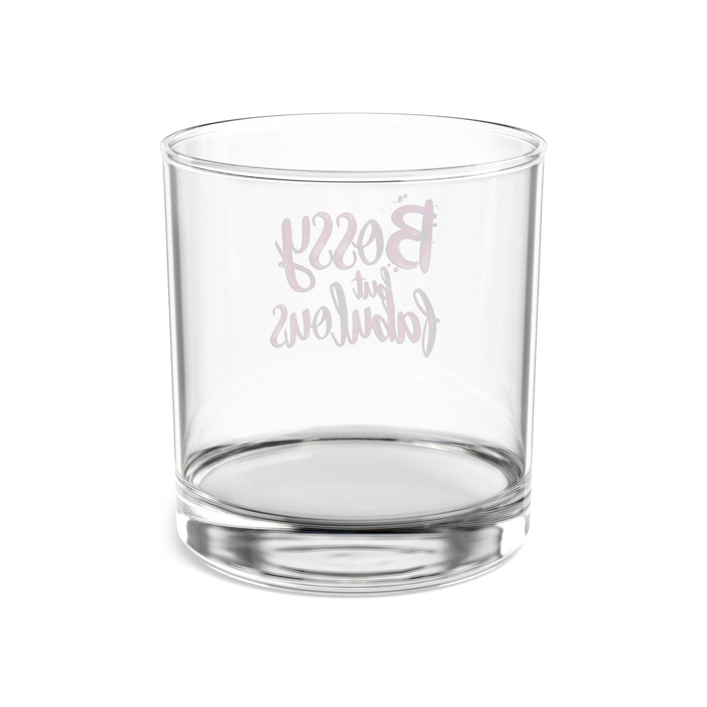 Bossy But Fabulous - Rocks Glass, 10oz
