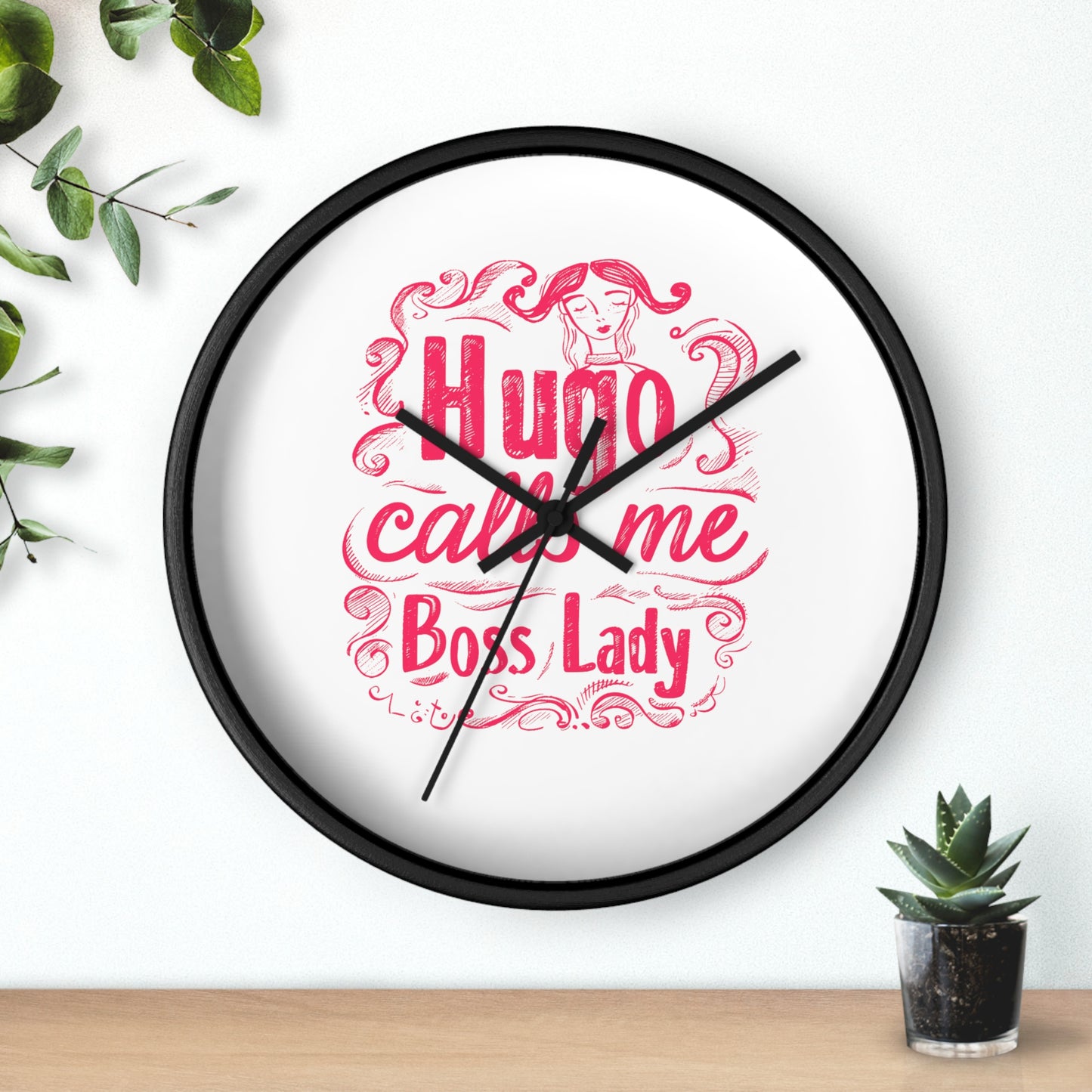 Hugo Calls Me Boss Lady - Wall Clock
