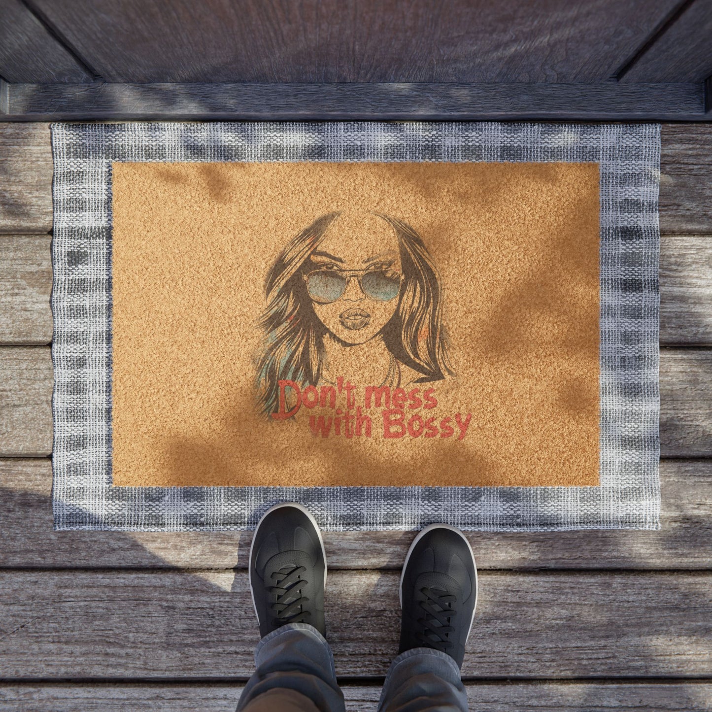 Don't Mess With Bossy - Doormat - Chaos Coordinator Lives Here