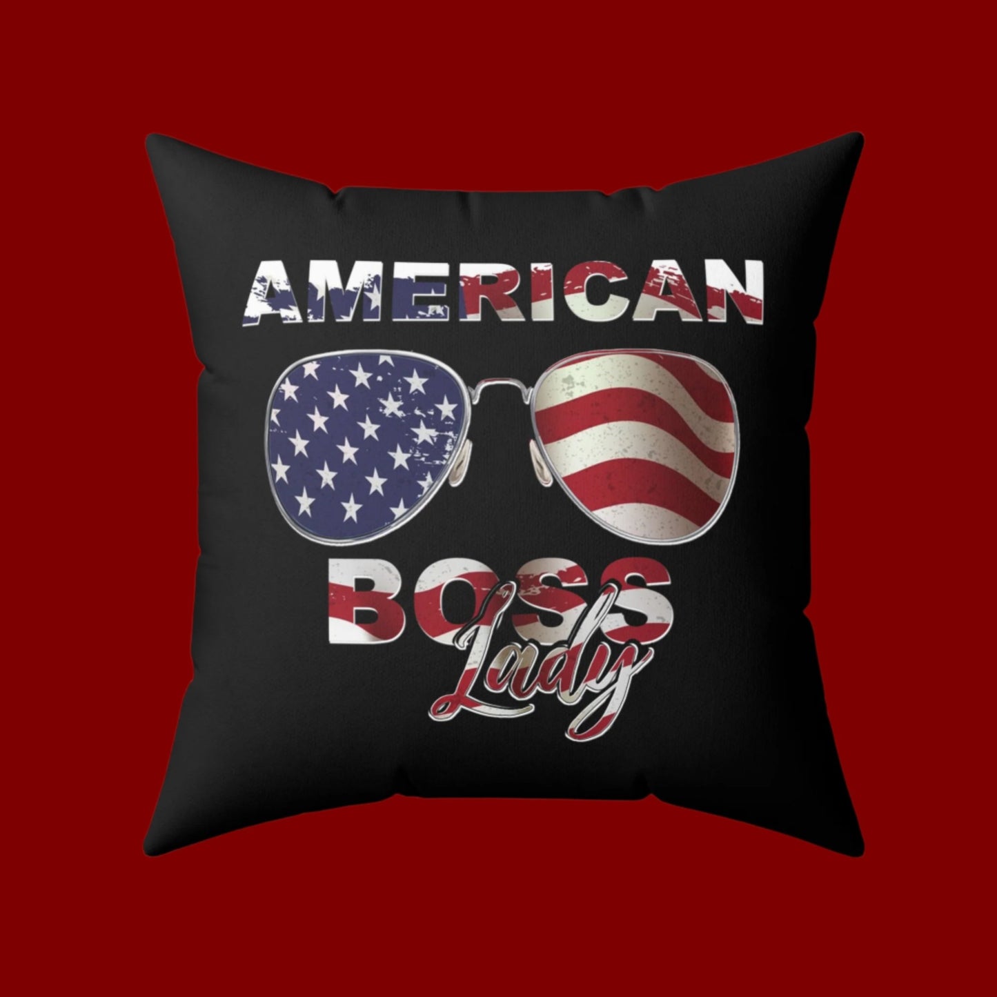Make It Happen - American Boss Lady - Square Pillow