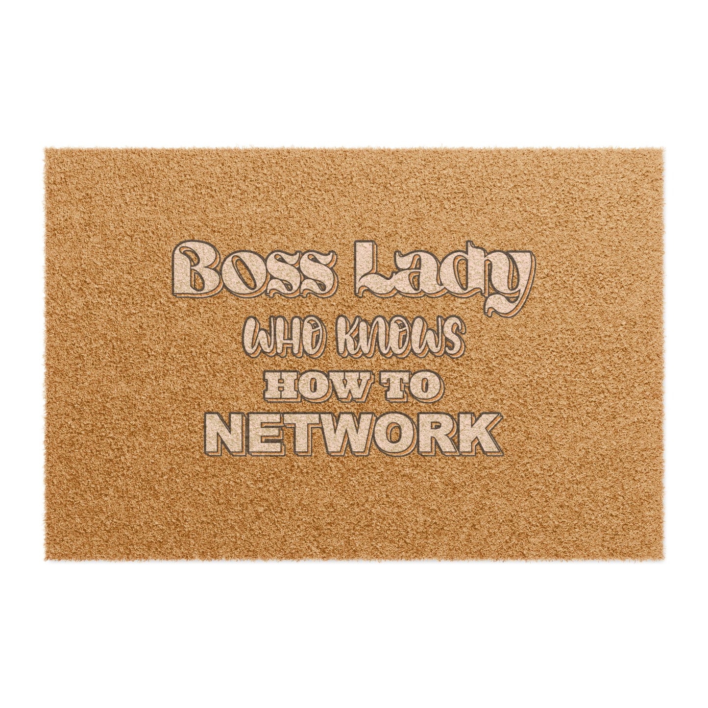 Boss Lady - Who Knows How To Network - Doormat