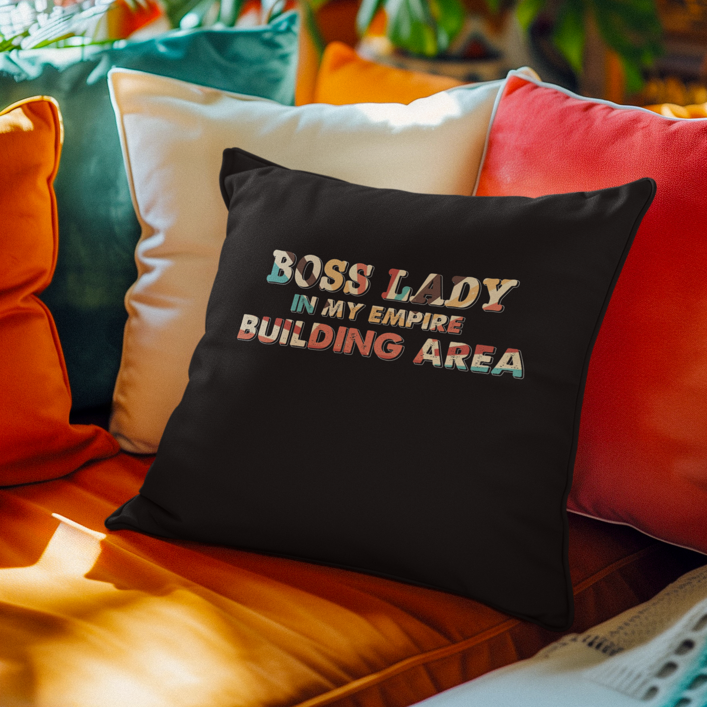 I’ve Got This - Boss Lady In My Empire Building Area - Square Pillow