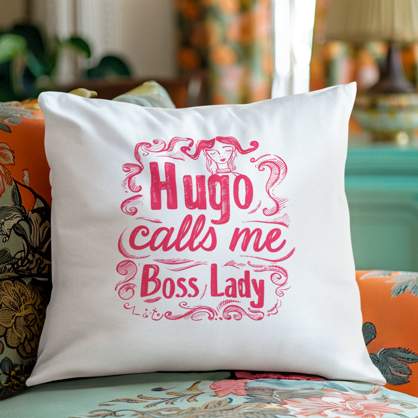 Own the Spotlight - Hugo Calls Me Boss Lady - Square Pillow