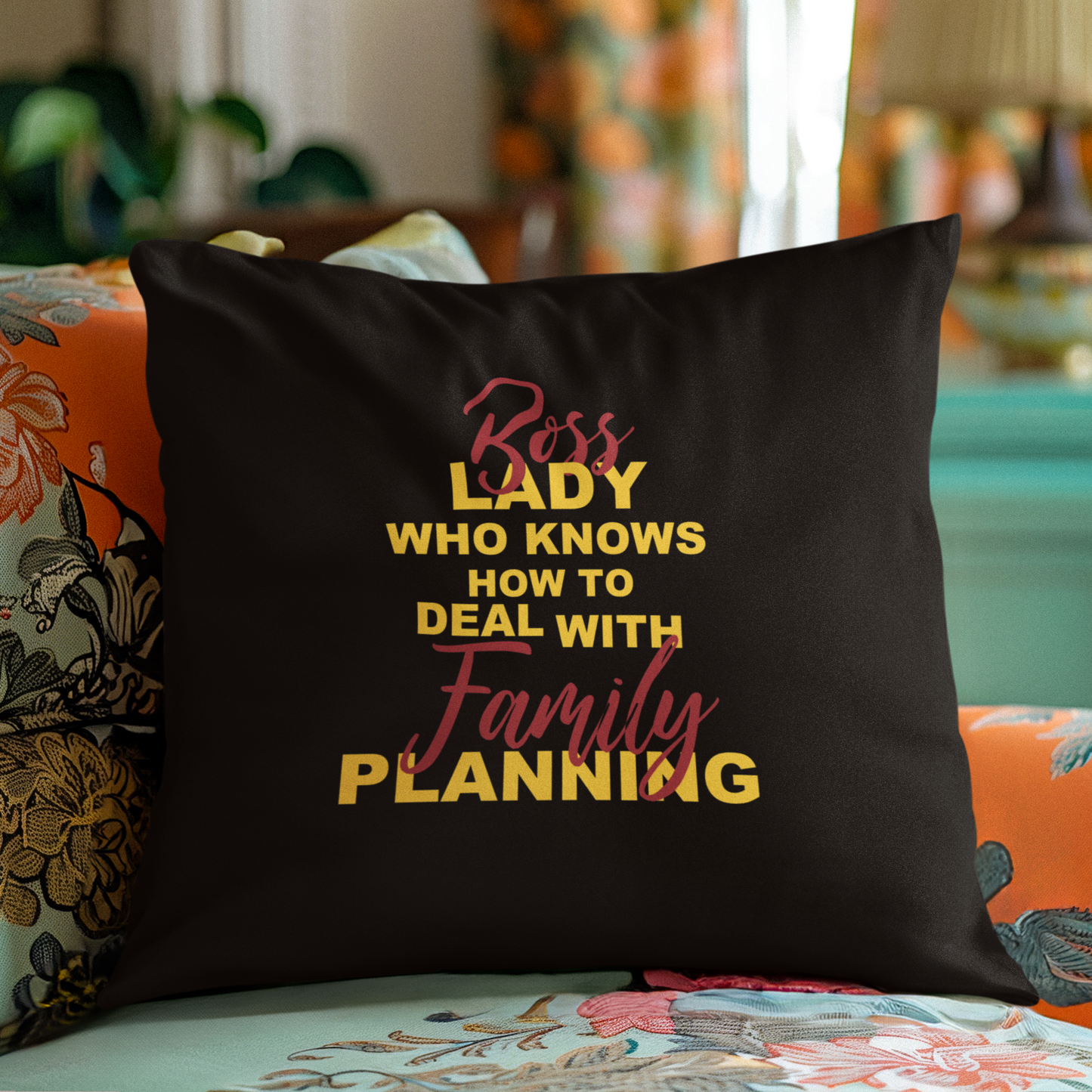 Own Your Path - Boss Lady Who Knows How To Deal With Family Planning - Square Pillow