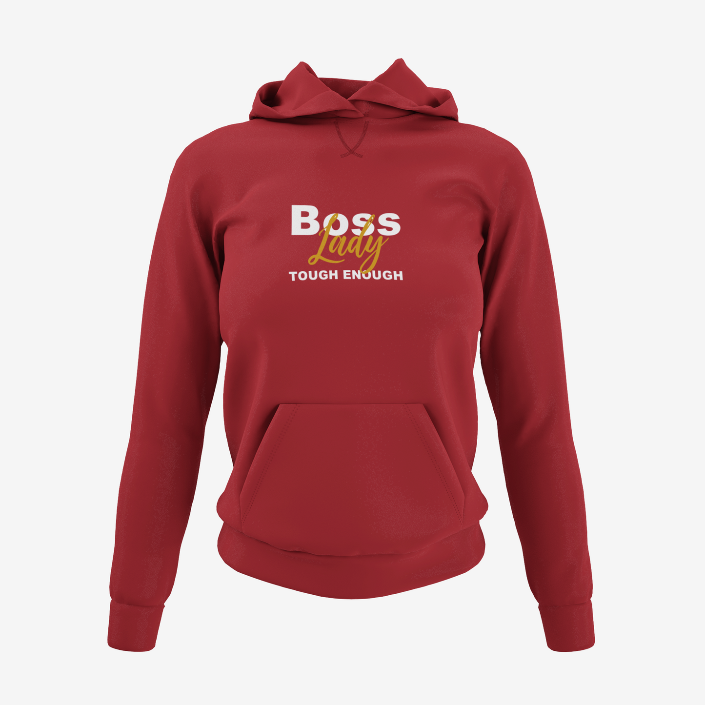 Boss Lady Though Enough Hoodie