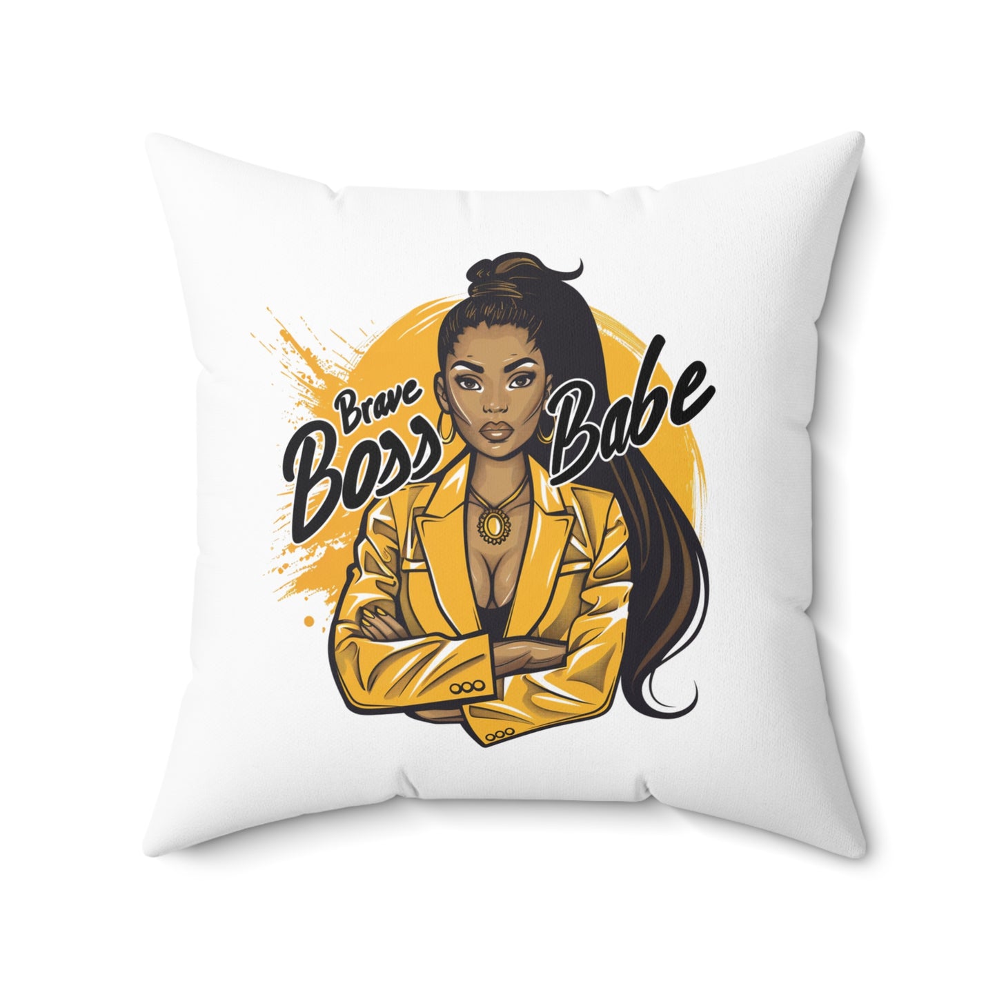 Boss of My World - Brave Boss Babe - Square Pillow