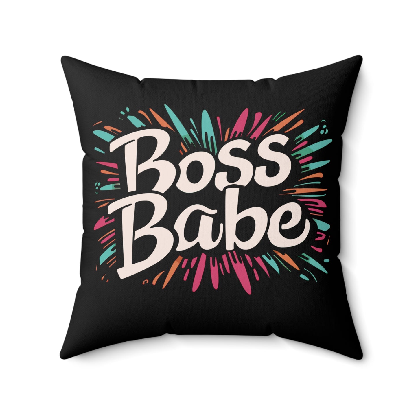 Boss Up, Babe - Boss Babe -  Square Pillow