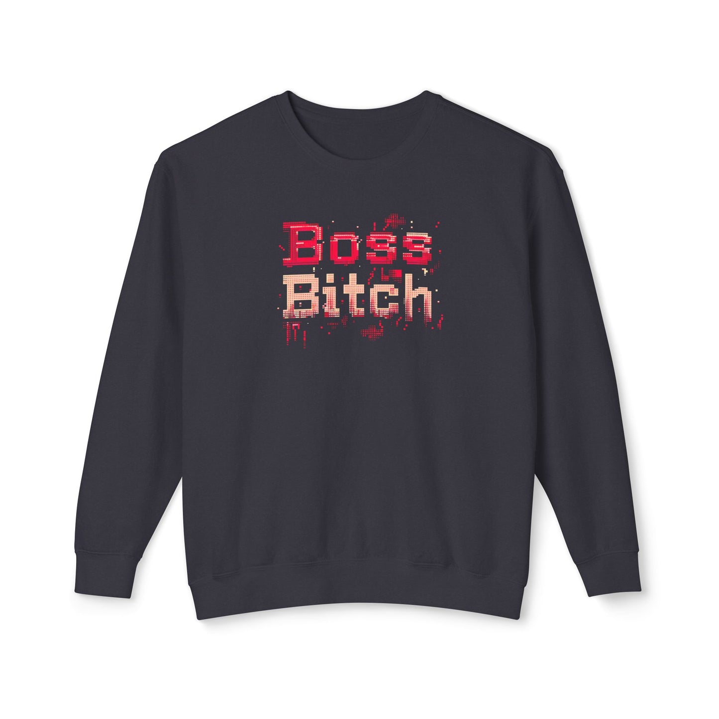 Boss Bitch 8Bit Font - Unisex Lightweight Crewneck Sweatshirt