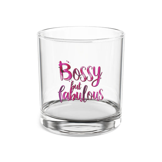 Bossy But Fabulous - Rocks Glass, 10oz