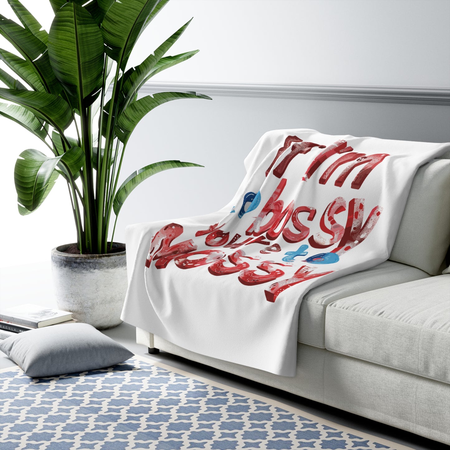 If I'm To Bossy You're To Mossy - Sherpa Fleece Blanket