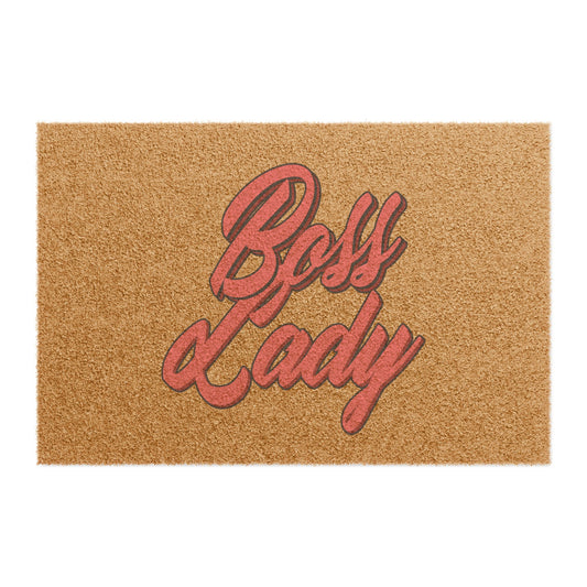 Boss Lady - Doormat - Run This House (Quietly)