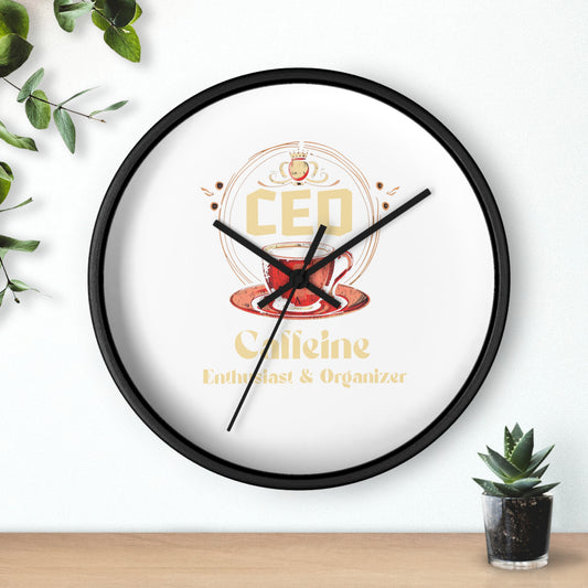 CEO Caffeine Enthusiast & Organizer - Wall Clock