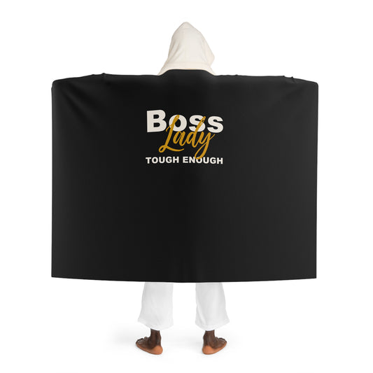 Boss Lady Tough Enough - Hooded Sherpa Fleece Blanket