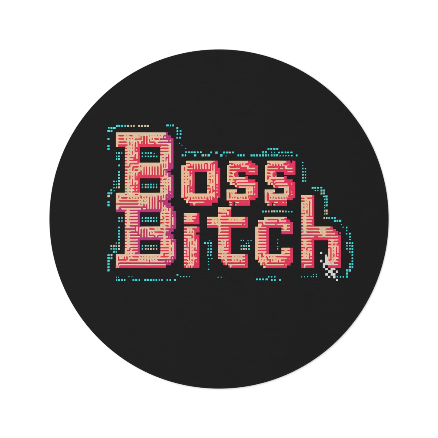 Boss Bitch 8Bit Font - Round Rug - tough enough