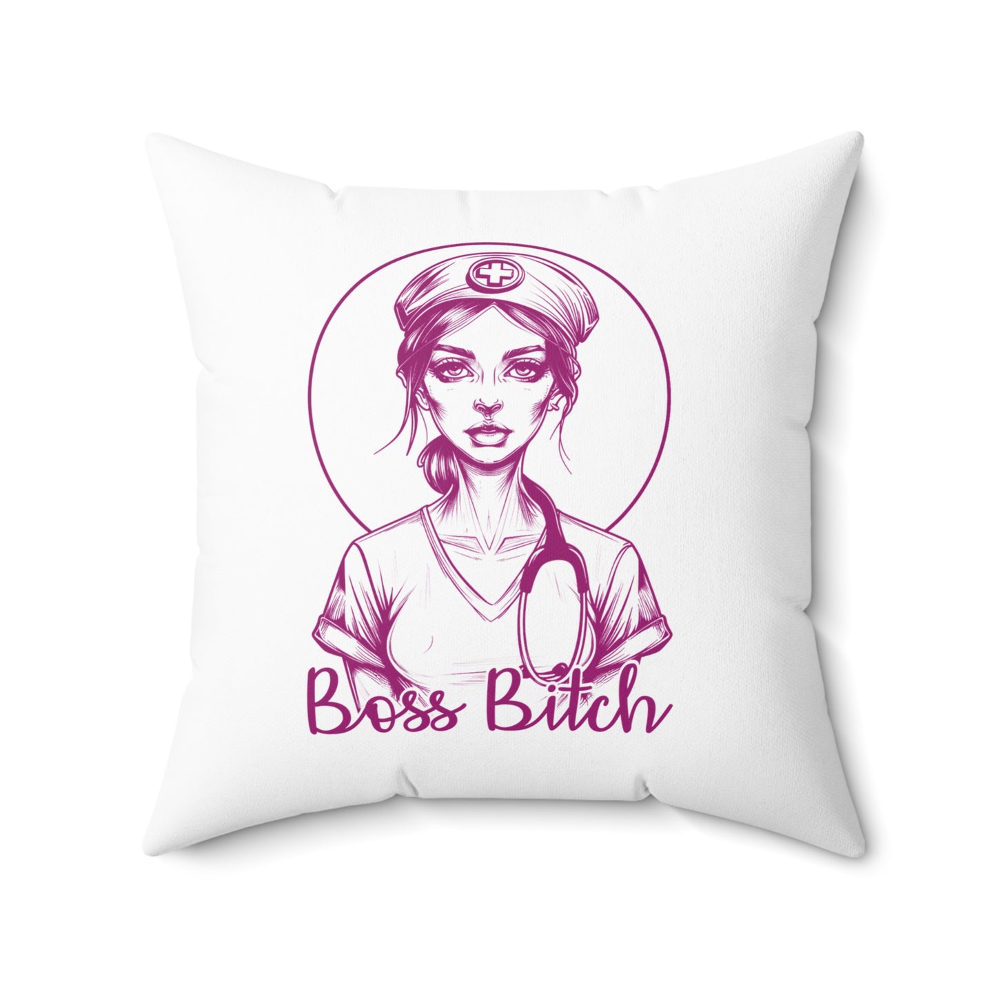 Proud of My Hustle - Boss Bitch Nurse - Square Pillow