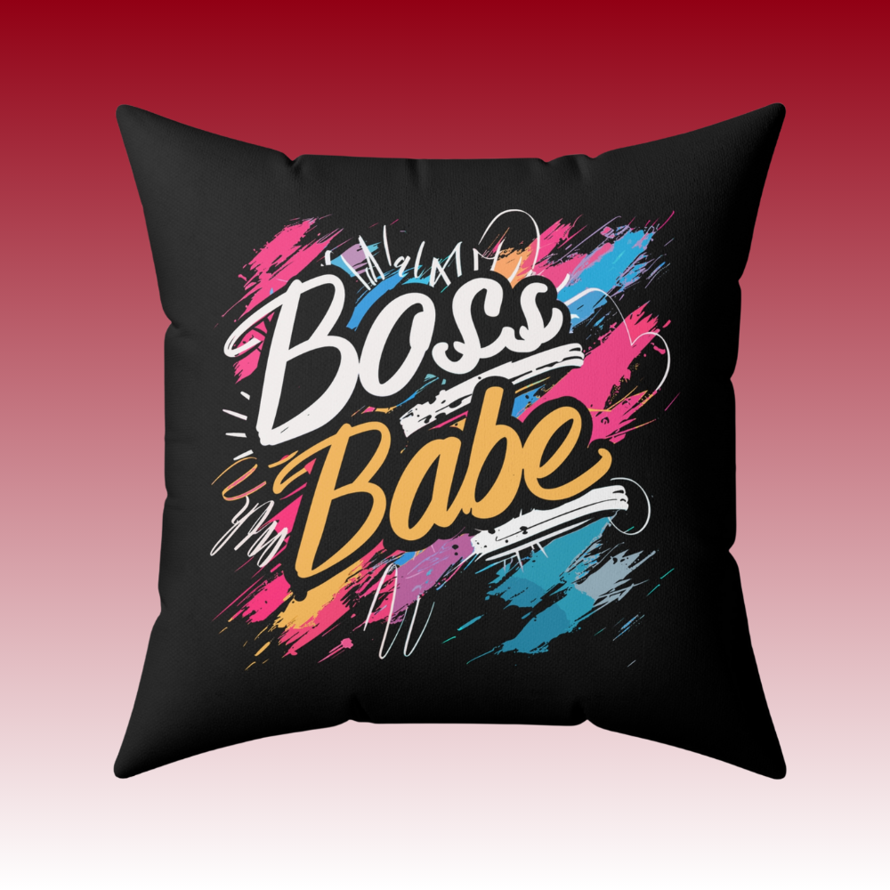 Empowered and Crushing It - Boss Babe - Square Pillow