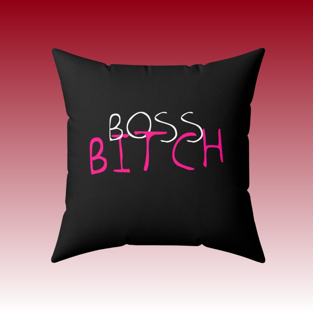 Power, Positivity, Profits - Boss Bitch - Square Pillow