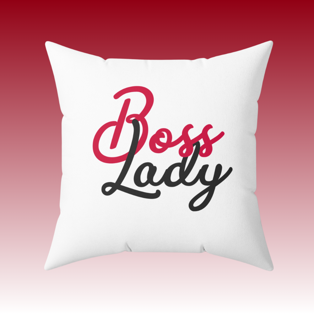 Independent and Thriving - Boss Lady - Square Pillow