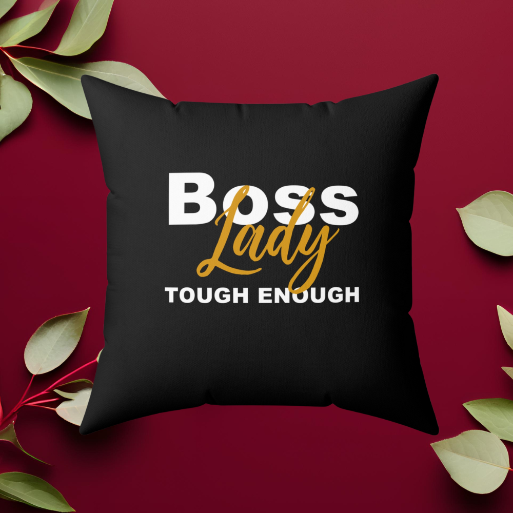 Nobody's Plan but Mine - Boss Lady Though Enough - Square Pillow