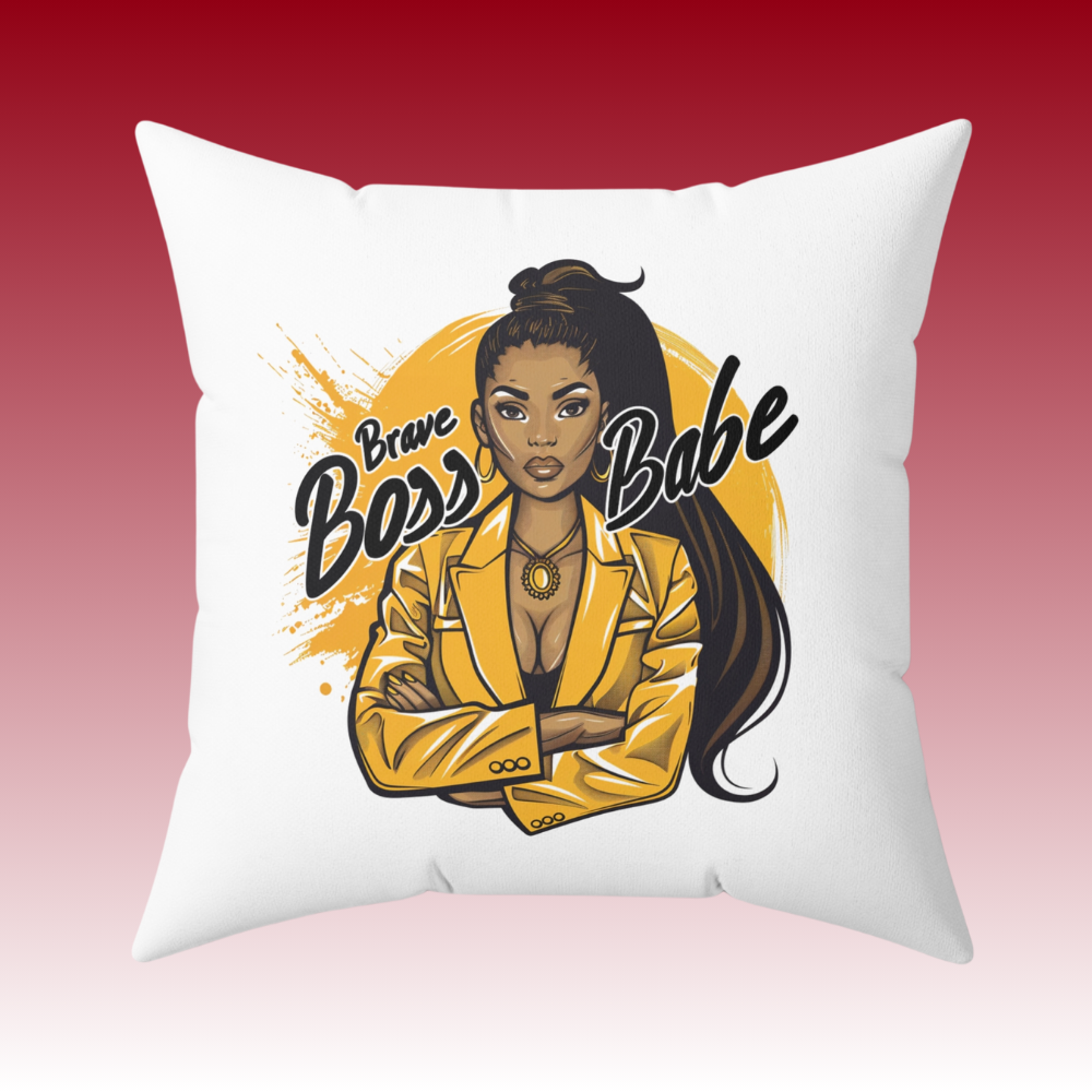 Boss of My World - Brave Boss Babe - Square Pillow