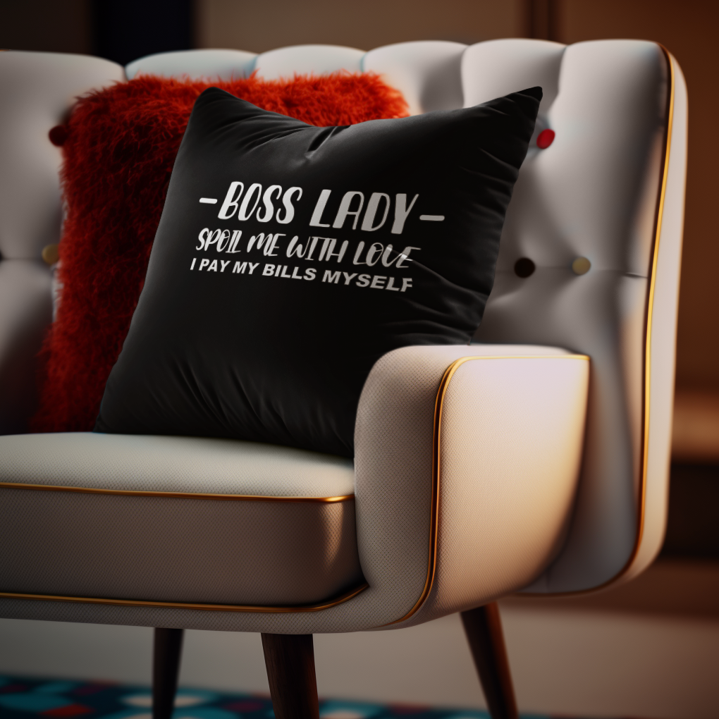 Funding My Dreams - Boss Lady Spoil Me With Love I Pay My Bills Myself - Square Pillow